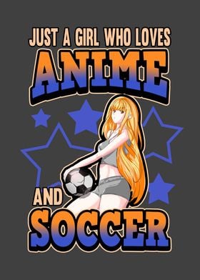 Funny Anime Soccer Otaku