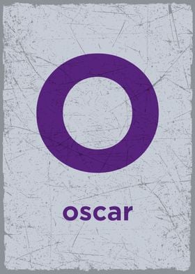 O is for oscar