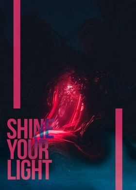 Shine Your Light