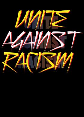 Unite Against Racism