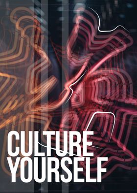 Culture Yourself