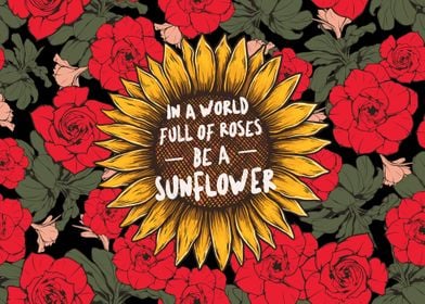 Be A Sunflower Quote