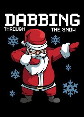 Dabbing Through The Snow S