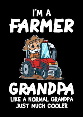 Im A Farmer Grandpa Like 