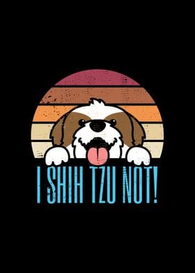 Funny I Shih Tzu Not