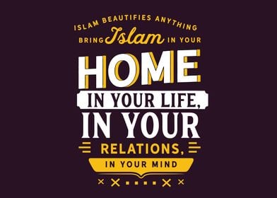 bring Islam in your home