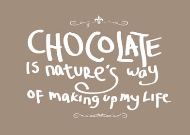 chocolate is natures way