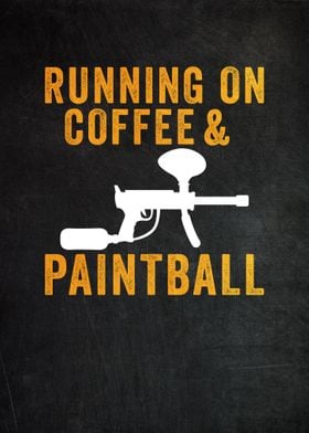 Coffee And Paintball