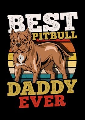 Pitbull Daddy Dog Dad Fath