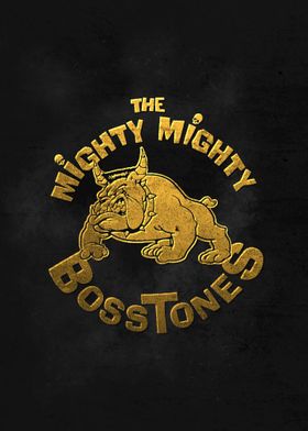 The Mighty Mighty Bosstone