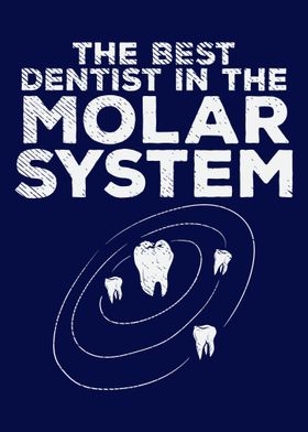 Dentist Molar System