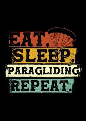 Eat Sleep Paragliding