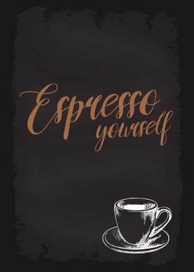 Espresso Yourself