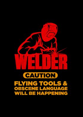 Welder Caution