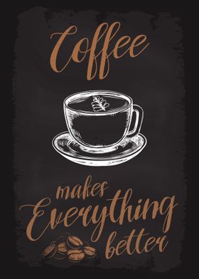 Coffee Makes All Better