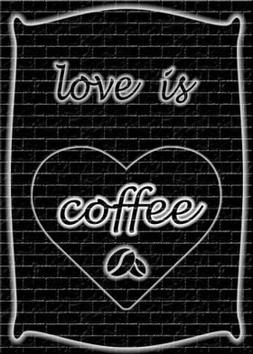 love is coffee