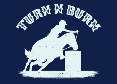 Barrel Racing Turn N Burn