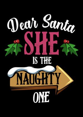 Dear Santa She Is The Naug