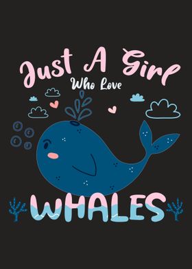 just a girl who love whale