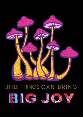 Things Bring Big Joy 