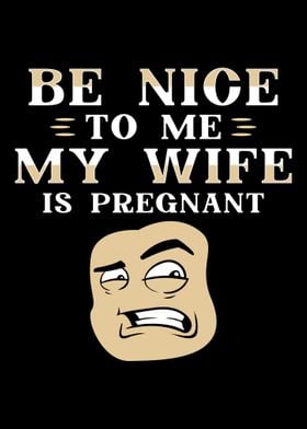 Wife Pregnant