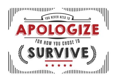 never need to apologize