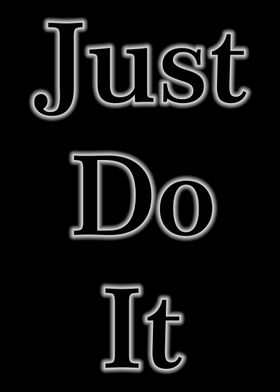 just do it