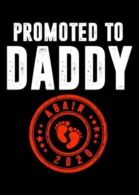 Promoted to Daddy