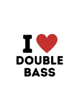 I Love Double bass Simple