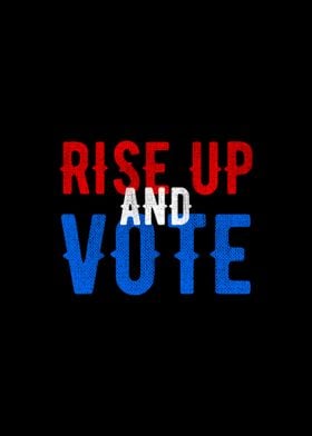 Rise Up And Vote Vintage