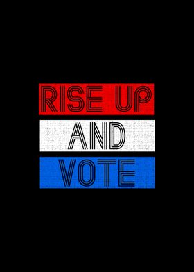 Rise Up And Vote Vintage