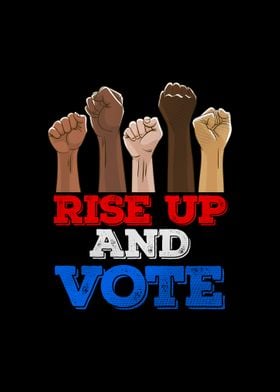 Rise Up And Vote Vintage