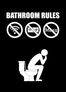 A Set of Bathroom Rules