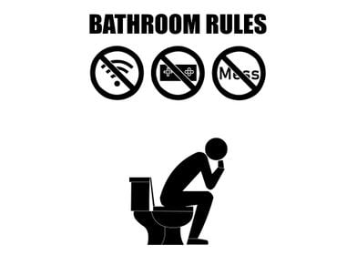 A Set of Bathroom Rules