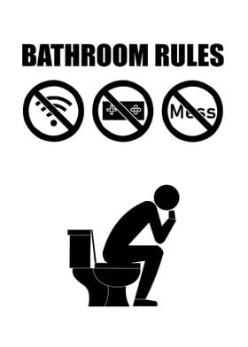 A Set of Bathroom Rules