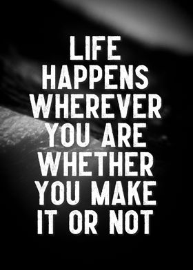 Life Happens