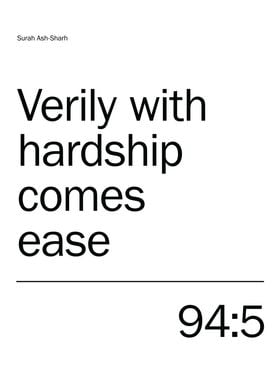 With Hardship Comes Ease