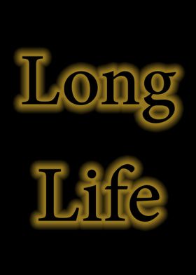 long life