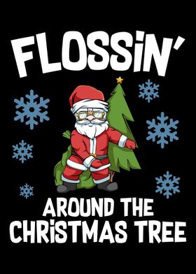 flossin around the christmas tree