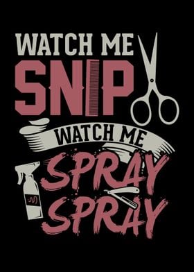 Watch me Snip watch me