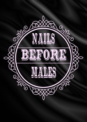 Nails before males