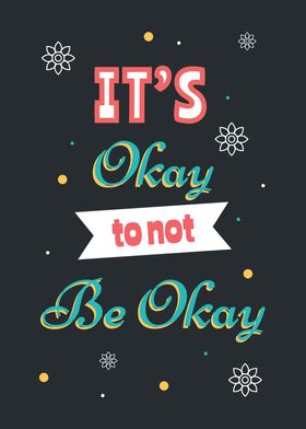 Its Okay Vintage Quotes