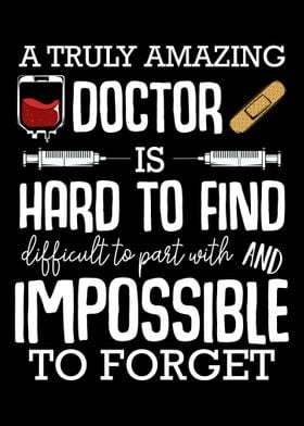 A Truly Amazing Doctor is 