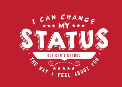 I can change my status 