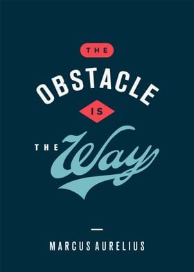 The obstacle is the way