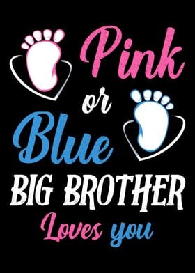 Pink or Blue Big Brother L