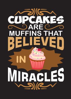 Miracles Cupcake