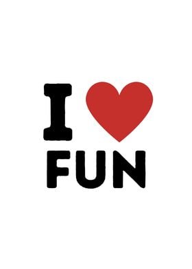 I Love Fun Simple Heart