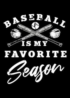 Baseball Favorite Season