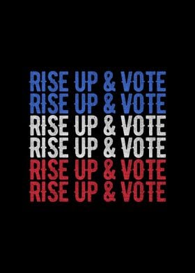 Rise Up And Vote